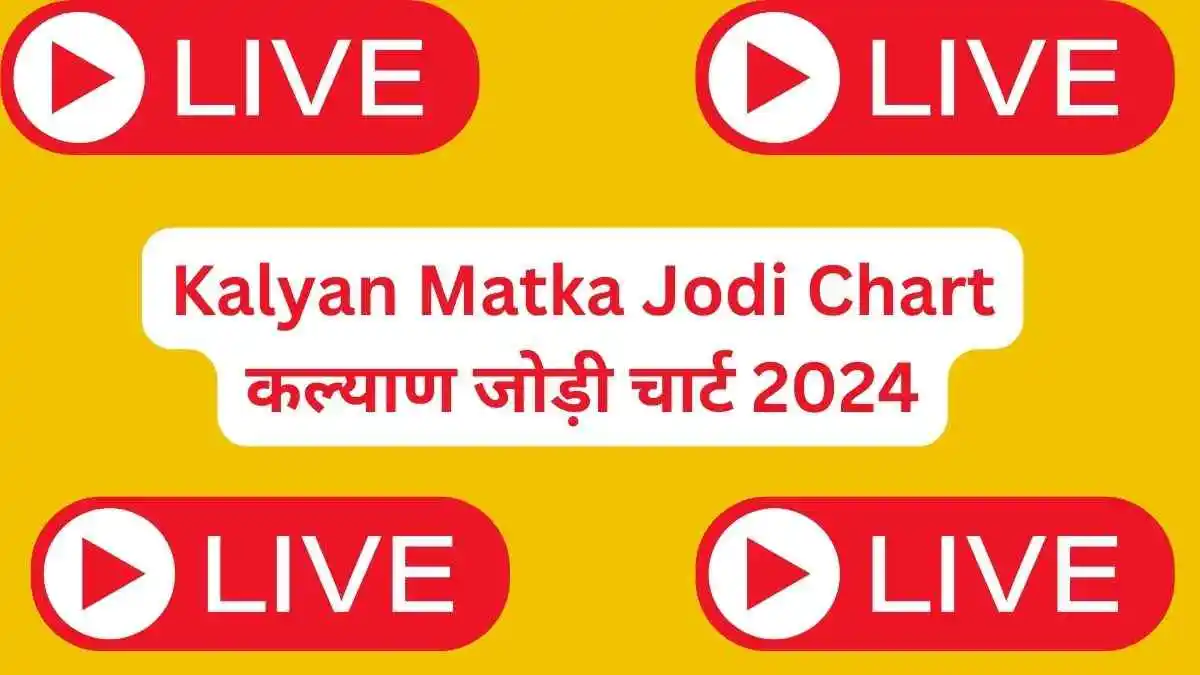 Kalyan Jodi Chart 2024